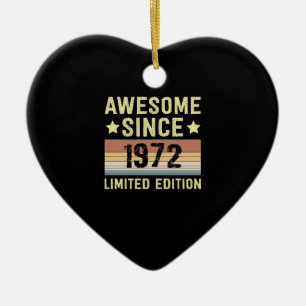 Awesome Since 1972 Birthday Ceramic Ornament