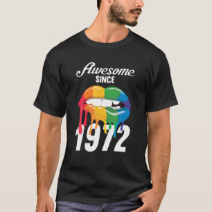Awesome Since 1972 Lips Retro 50Th Birthday Women T-Shirt