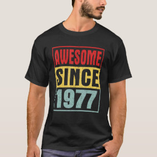 Awesome Since 1977 Vintage Distressed 45th Birthda T-Shirt