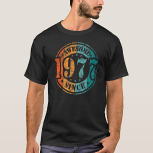 Awesome Since 1977 Vintage Man Or Woman Birthday T-Shirt