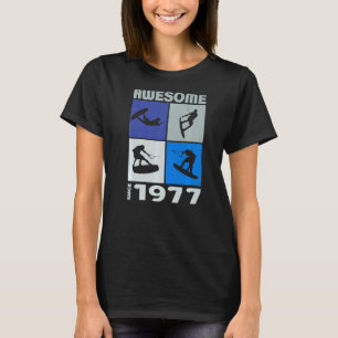 Awesome since 1977 Wakeboard lifestyle T-Shirt