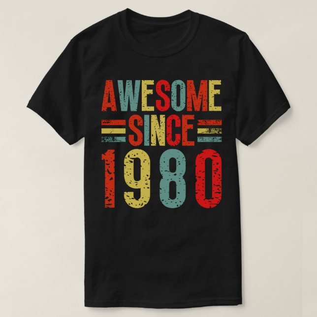 Awesome Since 1980 29 T-Shirt (Design Front)