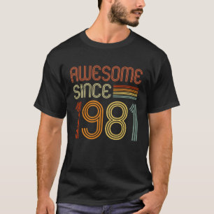 Awesome Since 1981  for Men Women 42nd Birthday Re T-Shirt
