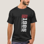 Awesome Since 1985 Vintage 40th Birthday Gifts 40  T-Shirt<br><div class="desc">Awesome Since 1985 Vintage 40th Birthday Gifts 40 Years Old</div>