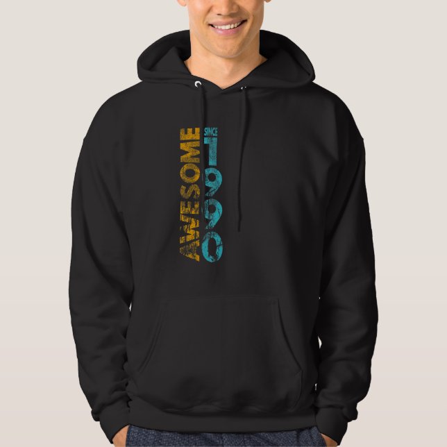 Awesome Since 1990 Hoodie (Front)