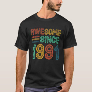 Awesome Since 1991 31St Birthday Retro T-Shirt