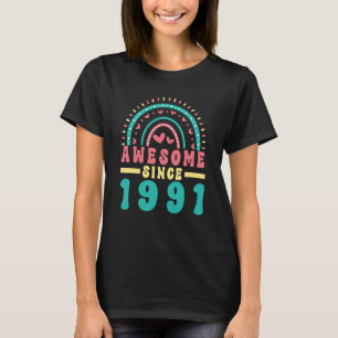 Awesome since 1991 32nd birthday women  2 T-Shirt