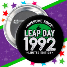 Awesome Since 1992 Leap Year Day Feb 29 Birthday
