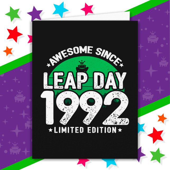 Awesome Since 1992 Leap Year Day Feb 29 Birthday Card (Creator Uploaded)