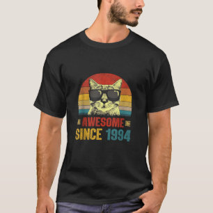Awesome Since 1994 30th Birthday Gifts Cat Lover T T-Shirt