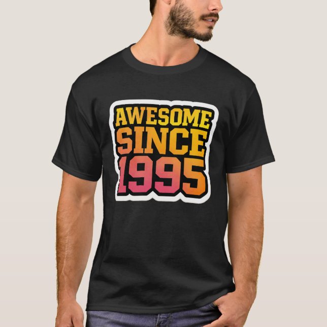 AWESOME SINCE 1995 – Retro Gradient T-Shirt (Front)