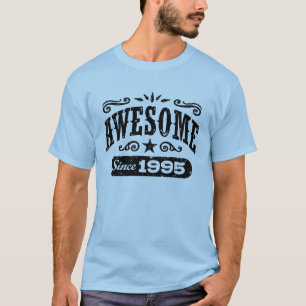 Awesome Since 1995 T-Shirt