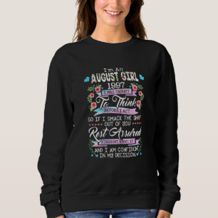 Awesome Since 1997 25th Birthday I'm An August Gir Sweatshirt