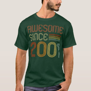 Awesome Since 2001  for Men Women 21st Birthday Re T-Shirt