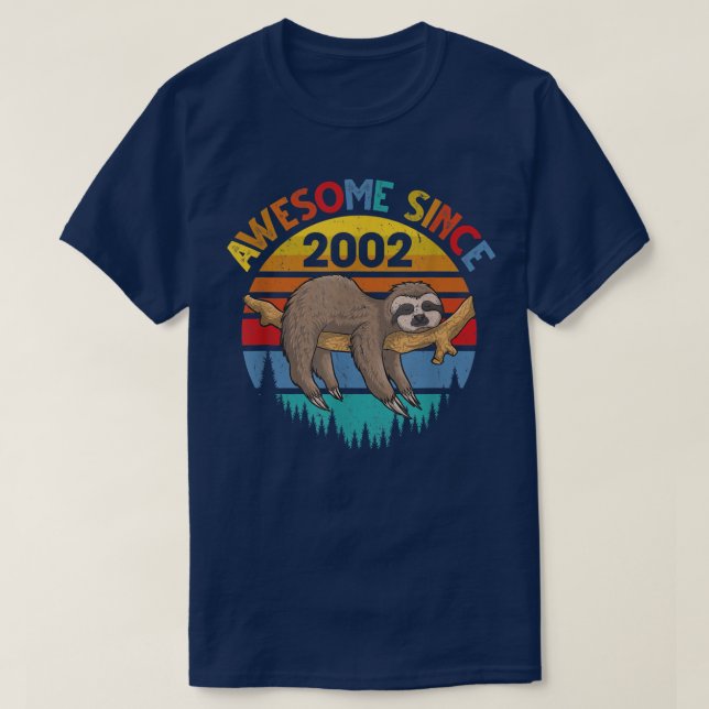 Awesome Since 2002 Sloth Birthday 20 Years old Bir T-Shirt (Design Front)