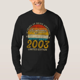 Awesome Since 2003 Limited Edition Birthday Gift T-Shirt