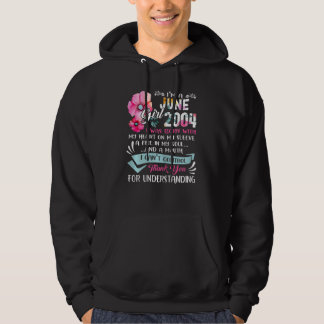 Awesome Since 2004 18th Birthday I'm A June Girl 2 Hoodie
