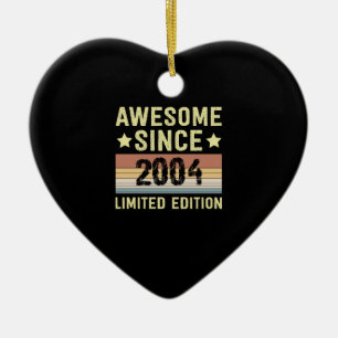 Awesome Since 2004 Birthday Ceramic Ornament