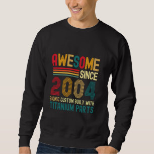 Awesome Since 2004 Vintage 20th Birthday Men Titan Sweatshirt