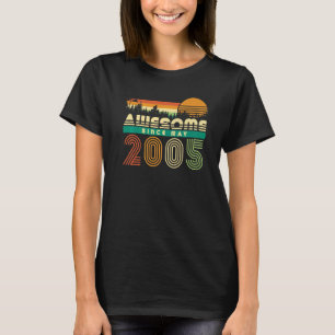 Awesome Since 2005 17th May Birthday Teen Girls Bo T-Shirt