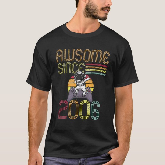 Awesome Since 2006 16Th Birthday Retro Gaming Dabb T-Shirt (Front)