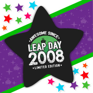 Awesome Since 2008 Leap Year Day Feb 29 Birthday Star Sticker