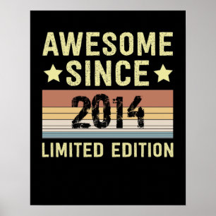 Awesome Since 2014 Birthday Poster
