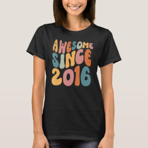 Awesome since 2016 6th Birthday 6 Years Old Groovy T-Shirt