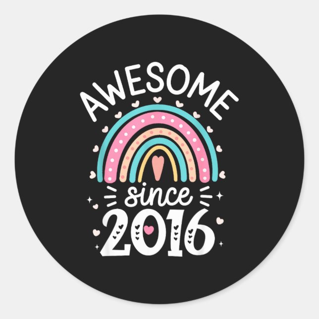 Awesome Since 2016 9th Birthday Rainbow Born In 20 Classic Round Sticker (Front)