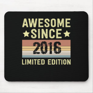 Awesome Since 2016 Birthday Mouse Pad