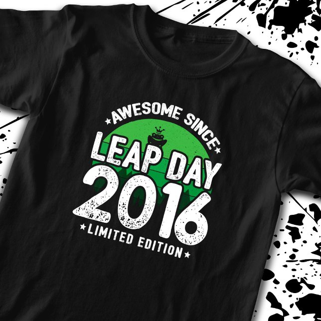 Awesome Since 2016 - Leap Day Leap Year Birthday T-Shirt (Creator Uploaded)