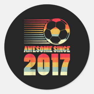 Awesome Since 2017 Soccer Vintage Gifts For Boys T Classic Round Sticker