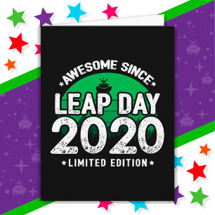 Awesome Since 2020 Leap Year Day Feb 29 Birthday Card