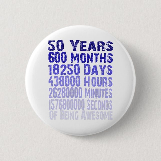 Awesome since 50 years 40th Birthday Gift 2 Inch Round Button (Front)