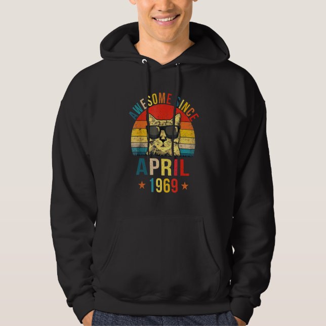 Awesome Since April 1969 53rd Birthday  Cat Hoodie (Front)