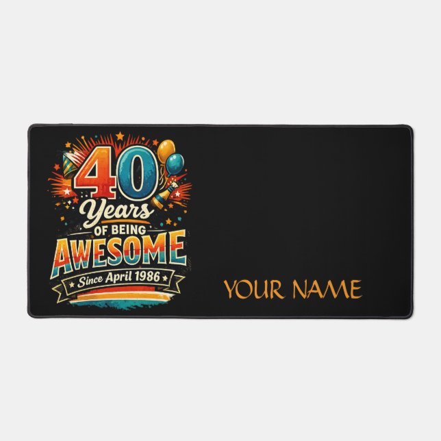 Awesome Since April 1986 Desk Mat (Front)