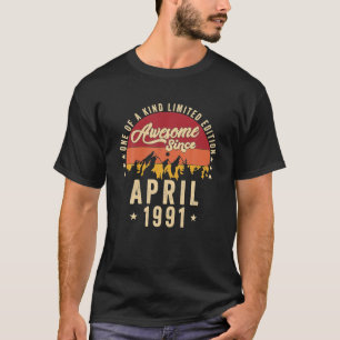 Awesome Since April 1991 Vintage 31st Birthday T-Shirt