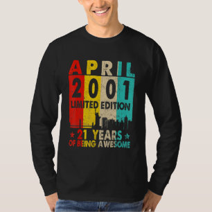 Awesome Since April 2001 21st Birthday Vintage Ret T-Shirt