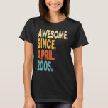 Awesome Since April 2005 18th Birthday Boy 18 Year T-Shirt<br><div class="desc">Awesome Since April 2005 18th Birthday Boy 18 Years Old.</div>