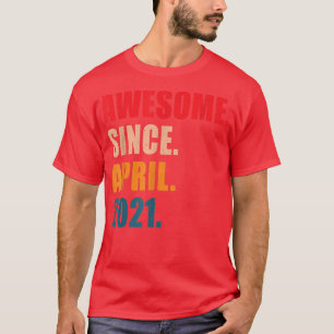 Awesome Since April 2021 Vintage Personalized Birt T-Shirt