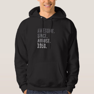Awesome Since August 1950 72nd Birthday Vintage 19 Hoodie