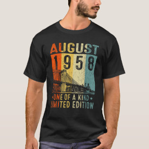 Awesome Since August 1958 One Of A Kind T-Shirt