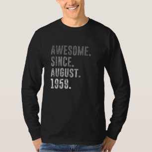 Awesome Since August 1959 63rd Birthday Vintage 19 T-Shirt