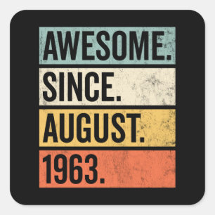 Awesome Since August 1963 Birthday Retro Square Sticker