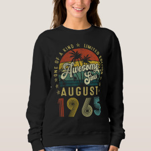 Awesome Since August 1965 Vintage 57th Birthday Me Sweatshirt