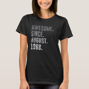 Awesome Since August 1968 54th Birthday Vintage 19 T-Shirt