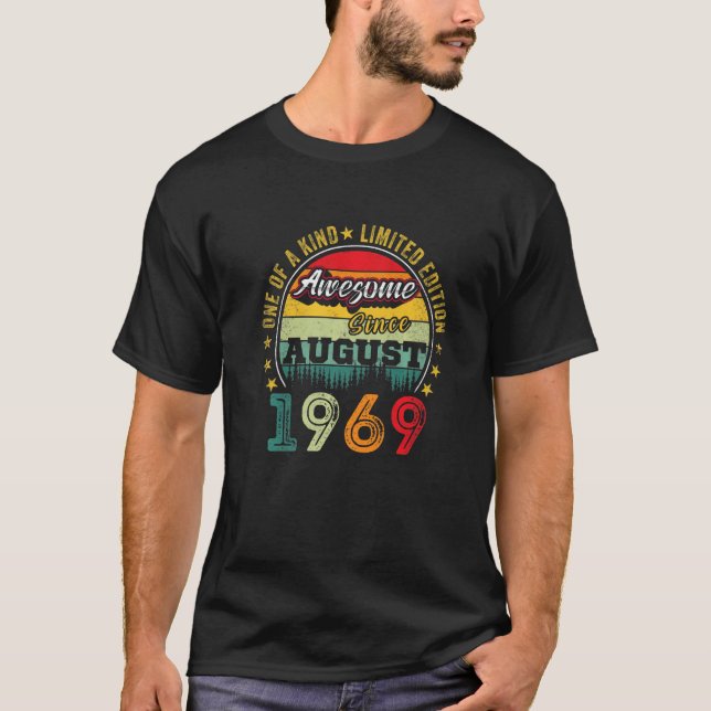 Awesome Since August 1969 53 Years Old 53th Birthd T-Shirt (Front)