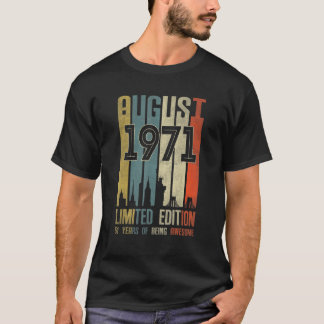 Awesome Since August 1971 51st Birthday Vintage Re T-Shirt