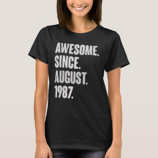 Awesome Since August 1987 35 Year Old 35th Birthda T-Shirt