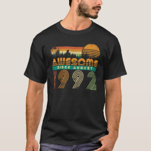 Awesome Since August 1992 Men Women Birthday Vint T-Shirt